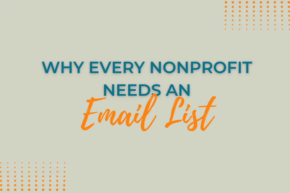 text why every nonprofit needs an email list 