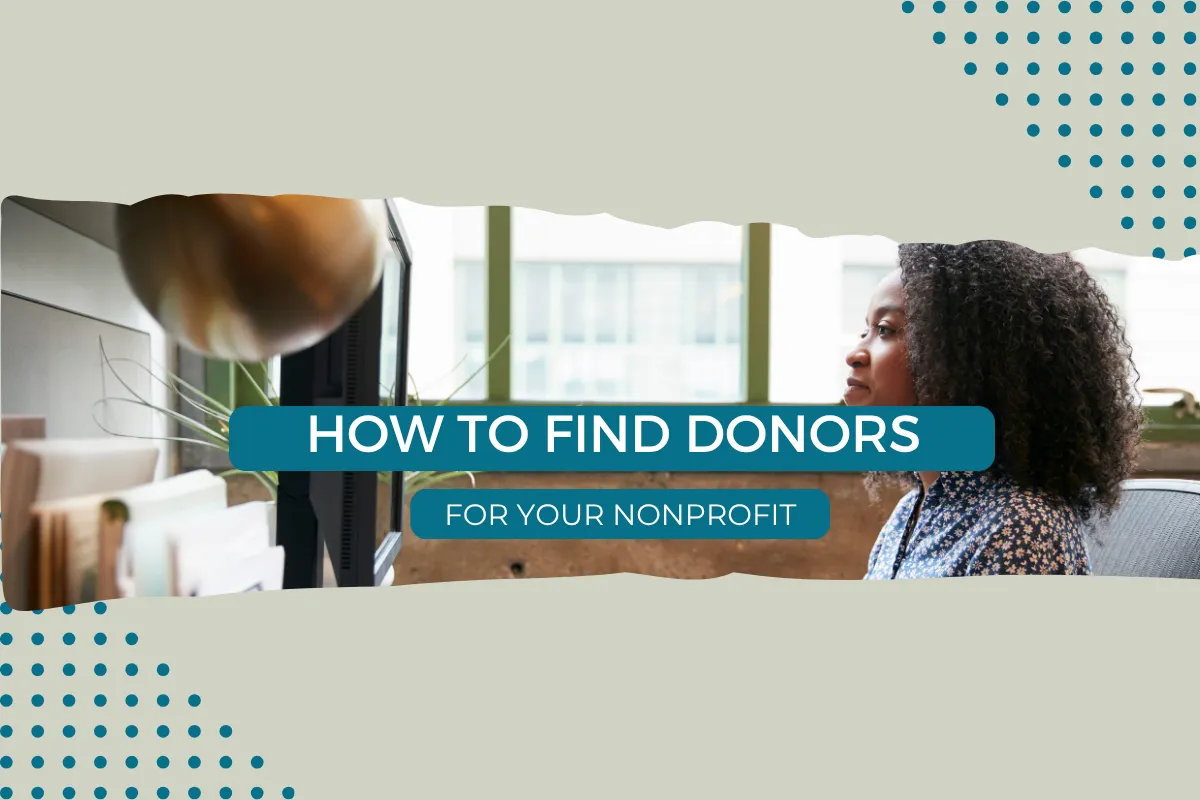 How to Find Donors for Your Nonprofit