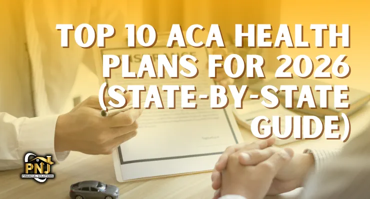 Top 10 ACA Health Plans for 2026 (State-by-State Guide)
