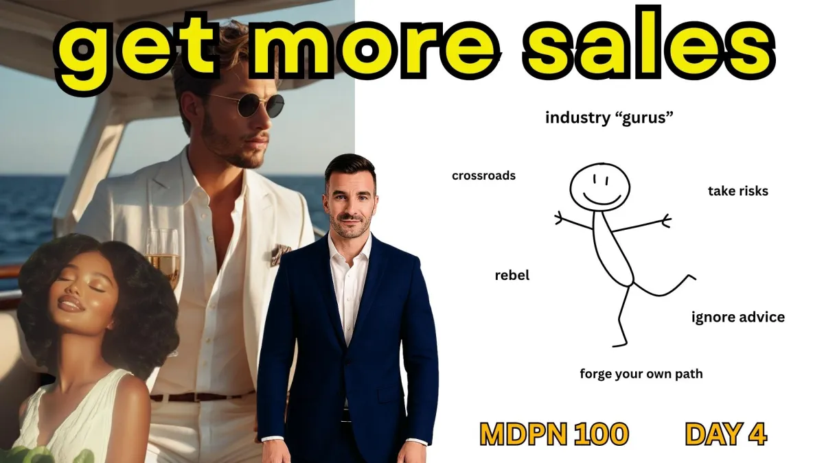 get more sales with the MDPN 100 day 4