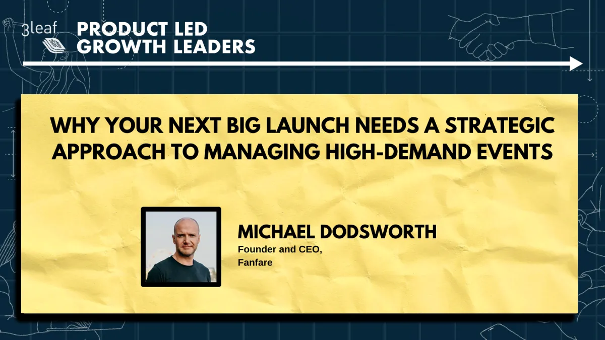 Why Your Next Big Launch Needs a Strategic Approach to Managing High-Demand Events