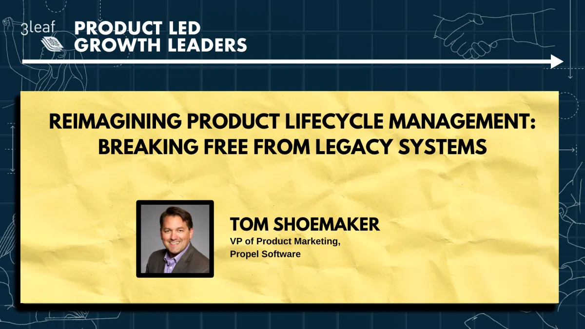 Reimagining Product Lifecycle Management: Breaking Free from Legacy Systems