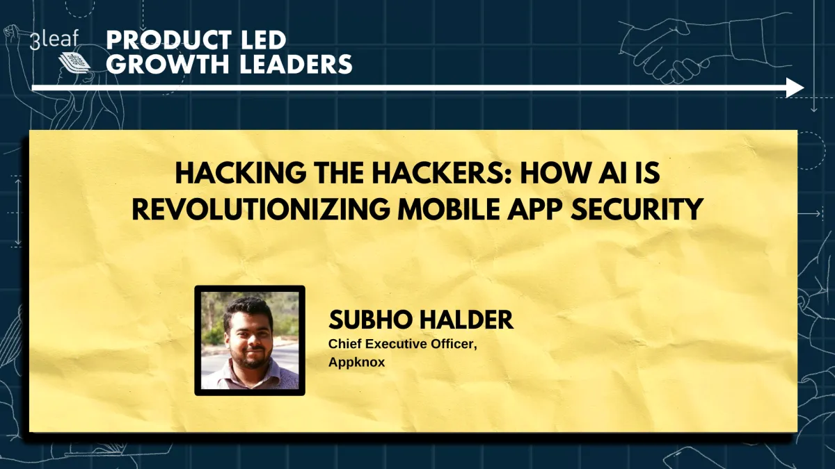 147 - Hacking the Hackers: How AI is Revolutionizing Mobile App Security