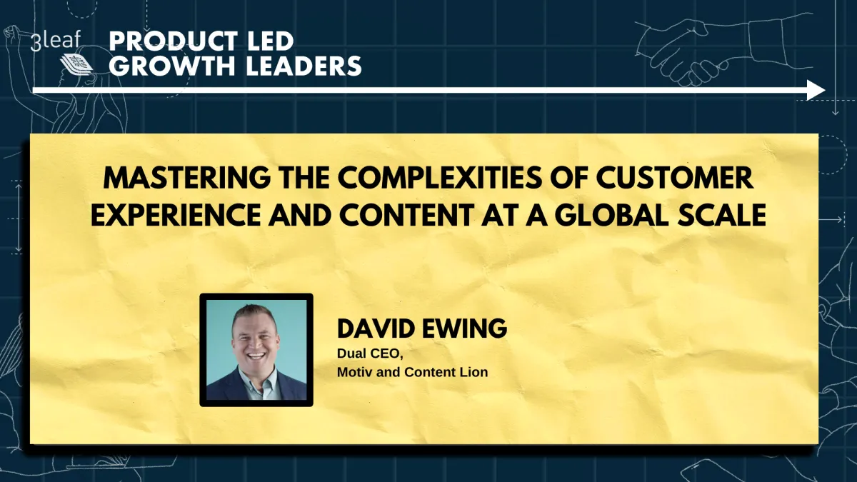 Mastering the Complexities of Customer Experience and Content at a Global Scale
