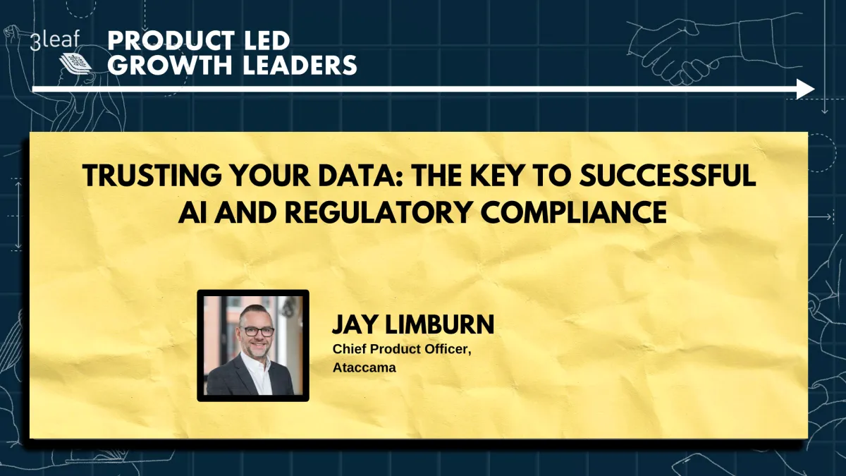 Trusting Your Data: The Key to Successful AI and Regulatory Compliance