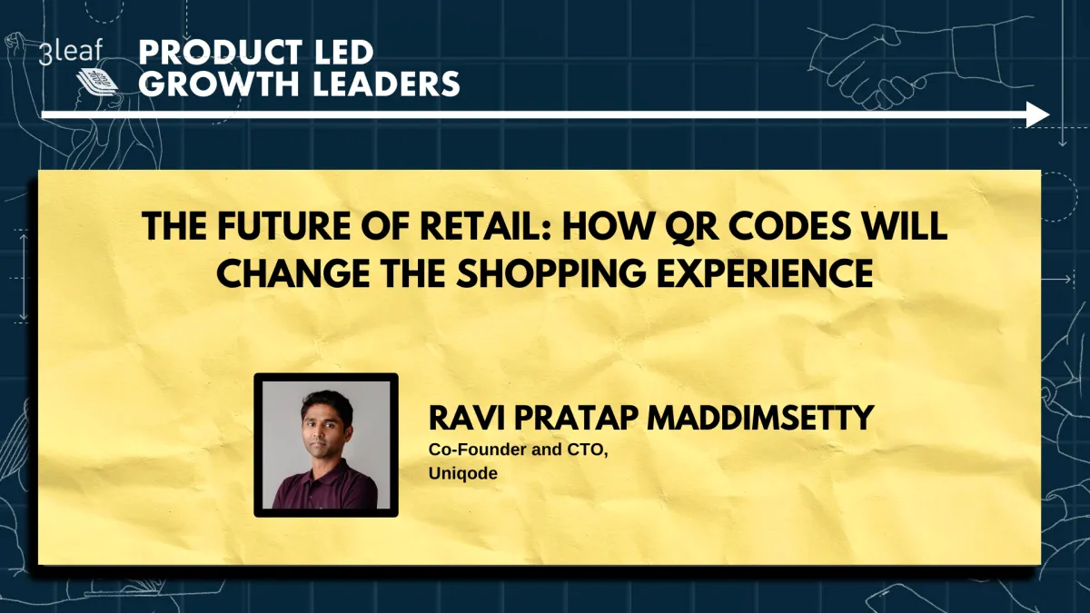 The Future of Retail: How QR Codes Will Change the Shopping Experience