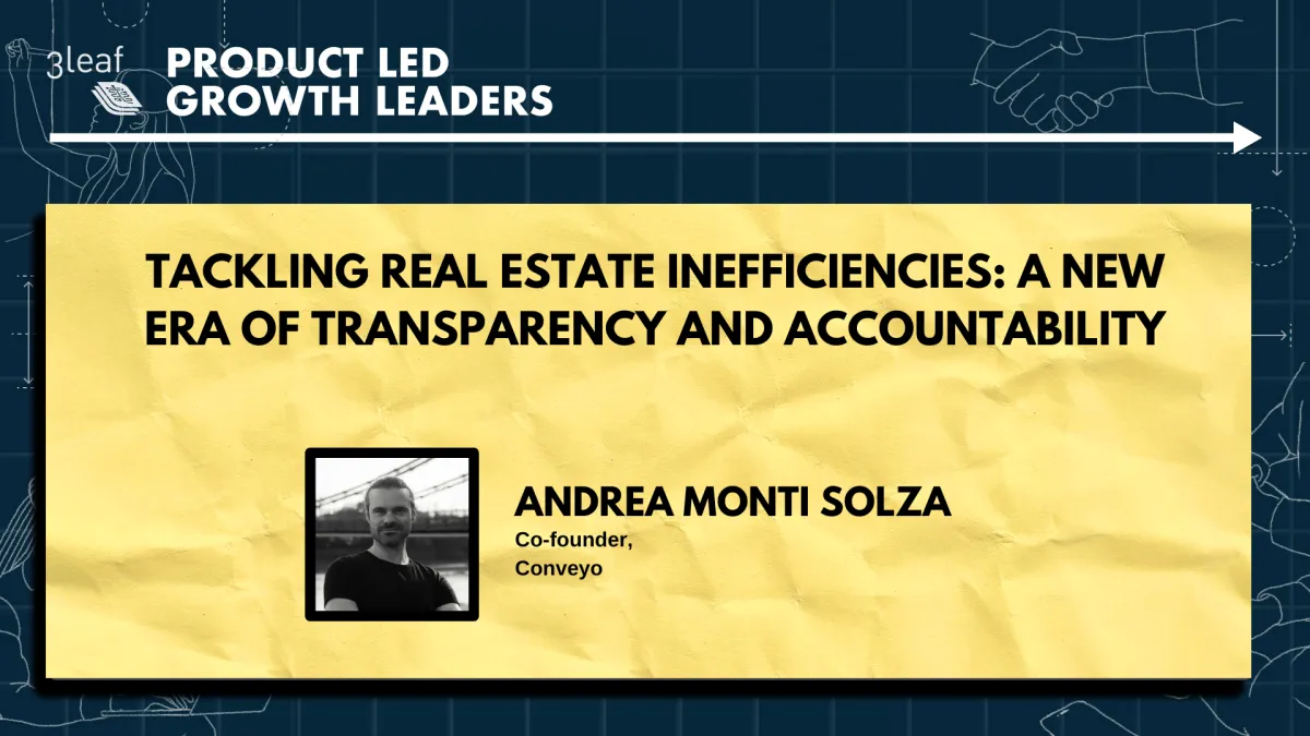 Tackling Real Estate Inefficiencies: A New Era of Transparency and Accountability