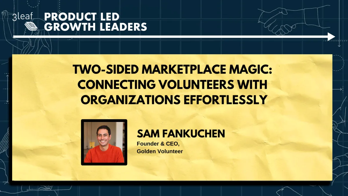 Two-Sided Marketplace Magic: Connecting Volunteers with Organizations Effortlessly