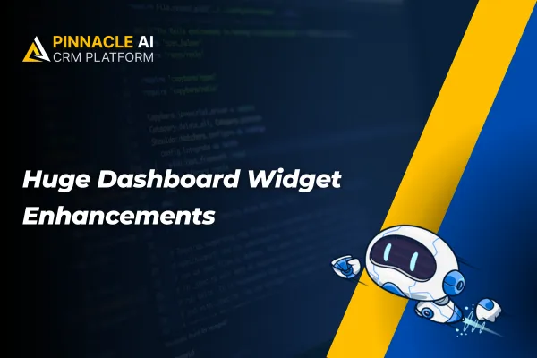 Huge Dashboard Widget Enhancements