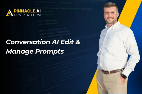 Conversation AI Edit & Manage Prompts