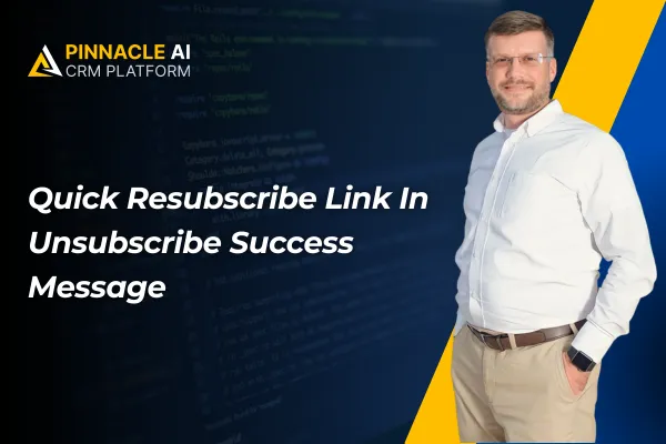 Quick Resubscribe Link In Unsubscribe Success Message