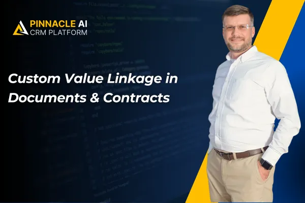 Custom Value Linkage in Documents & Contracts