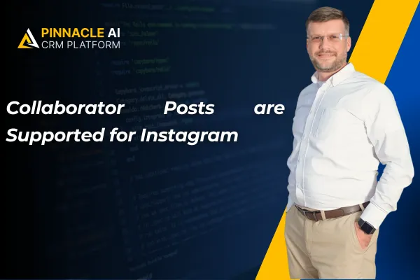 Collaborator Posts are Supported for Instagram