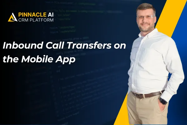 Inbound Call Transfers on the Mobile App