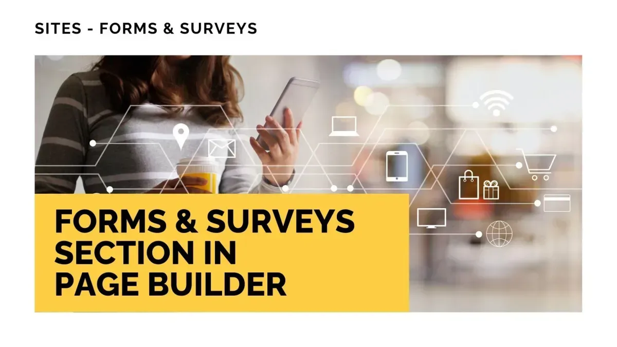 Forms & Surveys Section in Page Builder