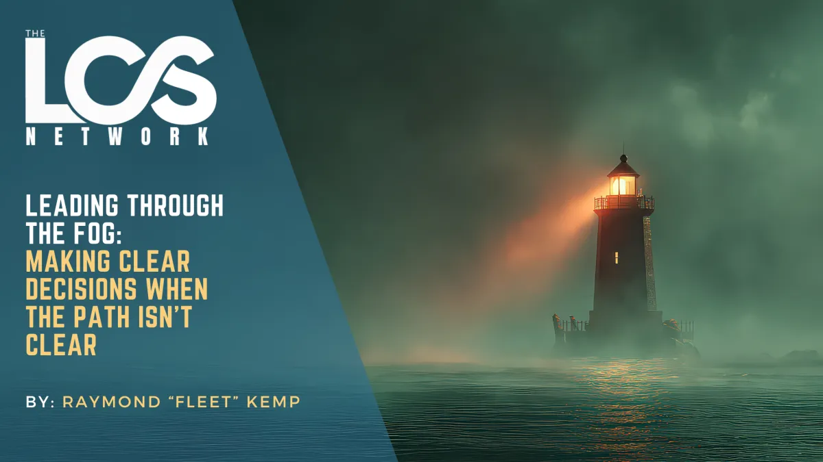 Leading through the fog