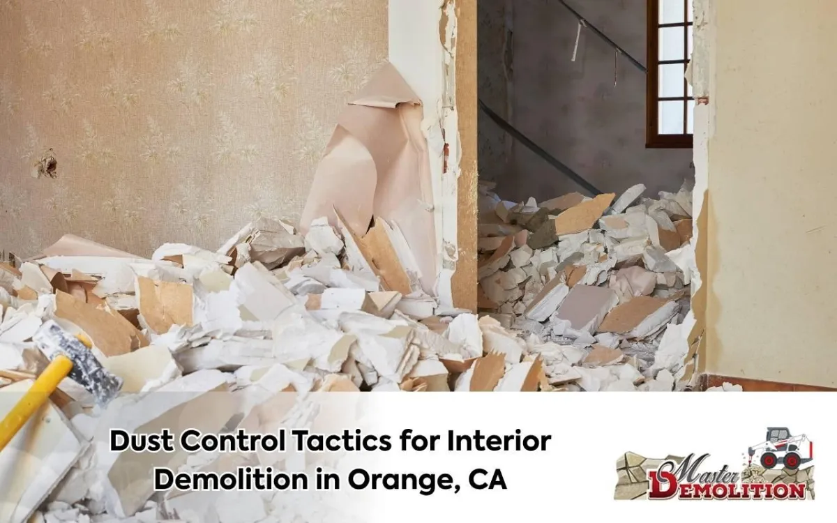 Sealing barriers for dust control for interior demolition Orange CA