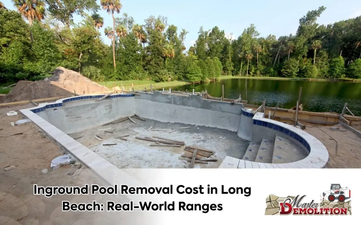 Backfill process affecting inground pool removal cost Long Beach