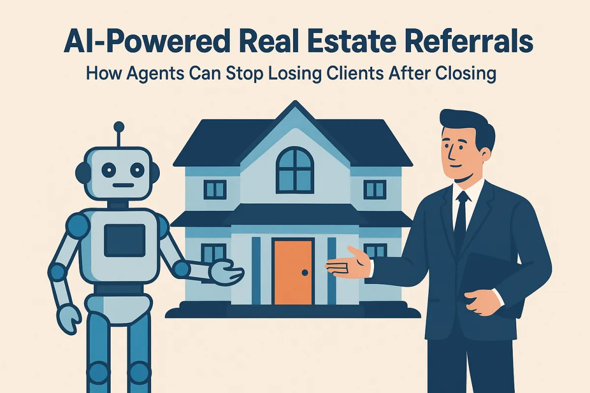AI-Powered Real Estate Referrals