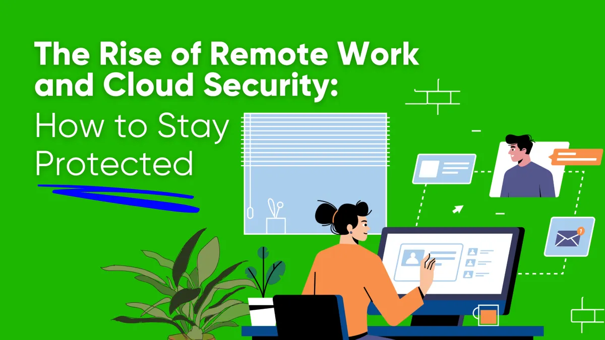 Remote Work and Cloud Security