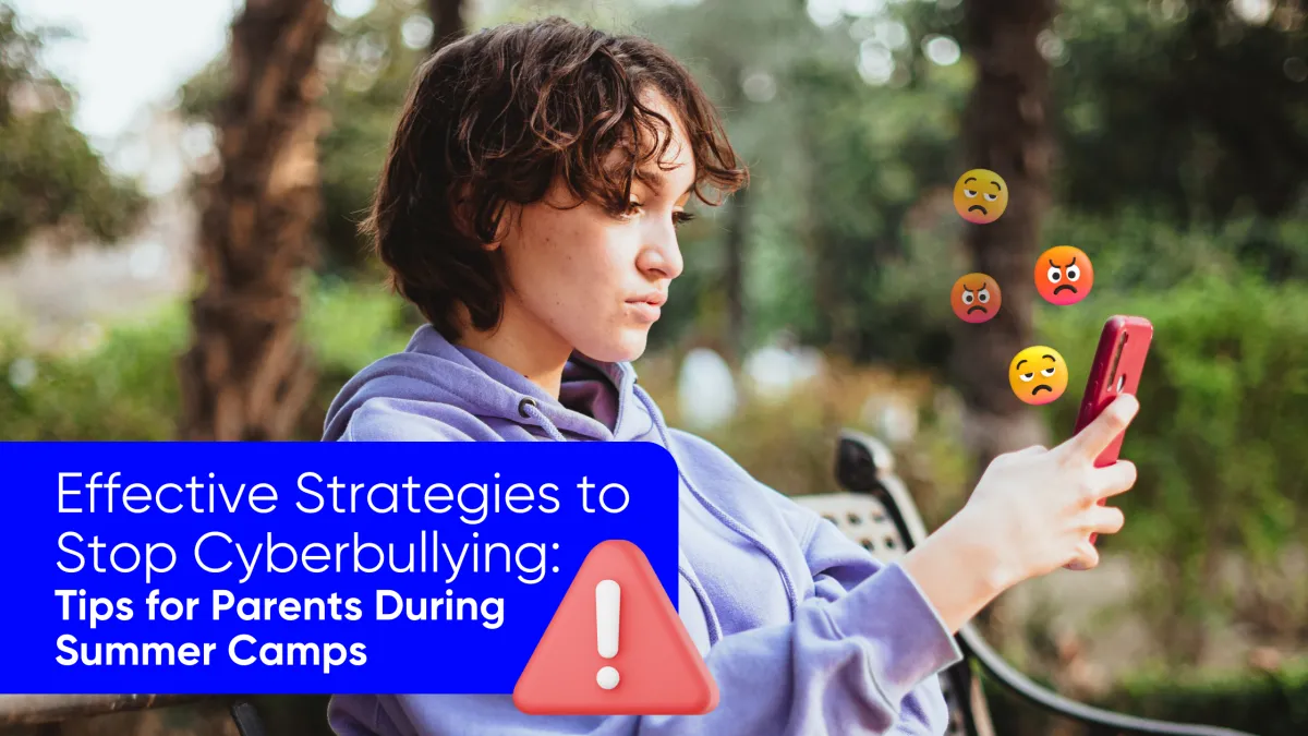 July17 Cover, Cyberbullying, Summer Camp Tips, Teen Life, Cyber Protection, Facing Todays Issues