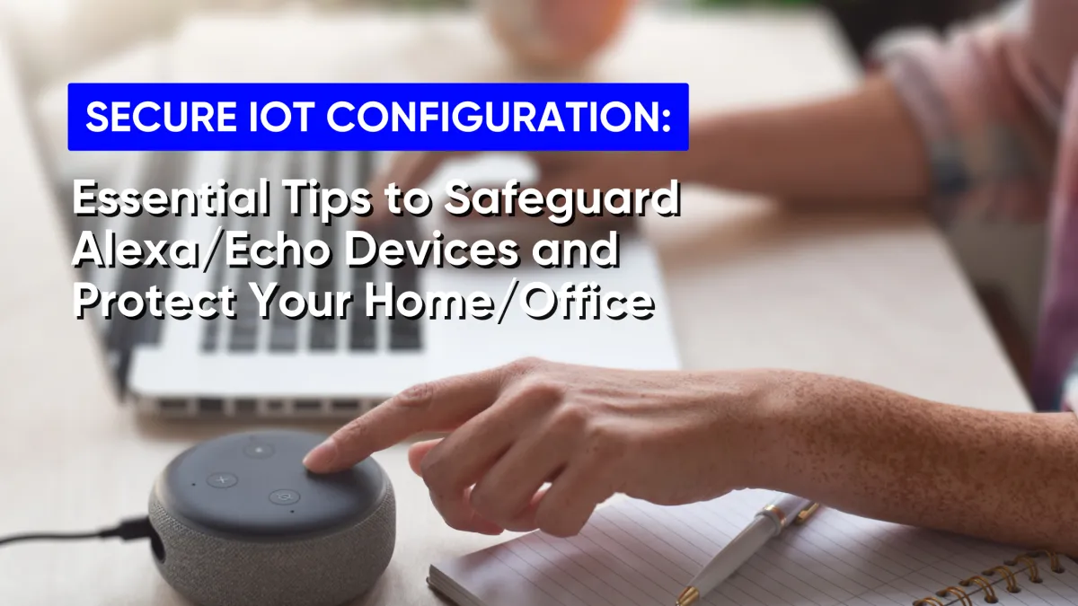 Secure IoT Configuration