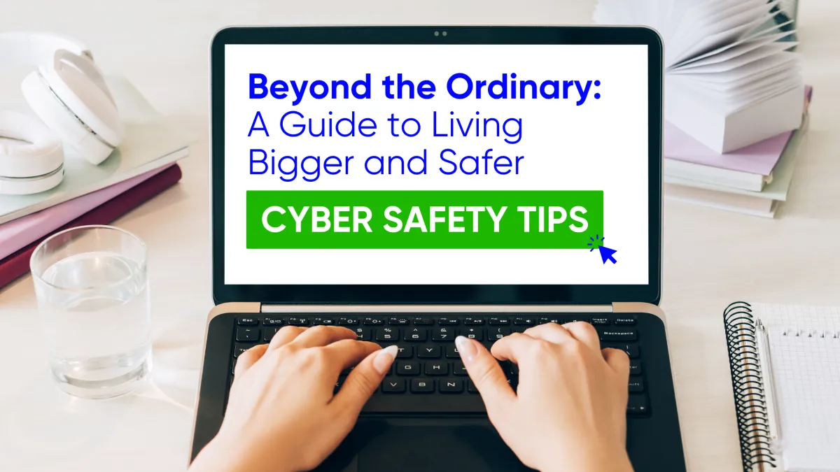 Cyber Safety Tips