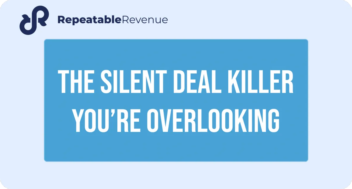 RR#137 - The Silent Deal Killer You’re Overlooking