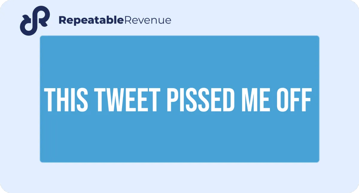 This tweet pissed me off