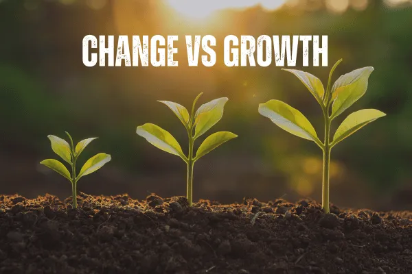 Change Vs Growth