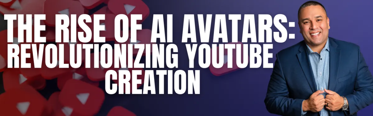 The Rise of AI Avatars: Revolutionizing YouTube Content Creation