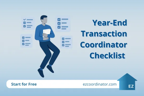 Year-End Transaction Coordinator Checklist (7 Audit-Ready Steps) | EZ Coordinator
