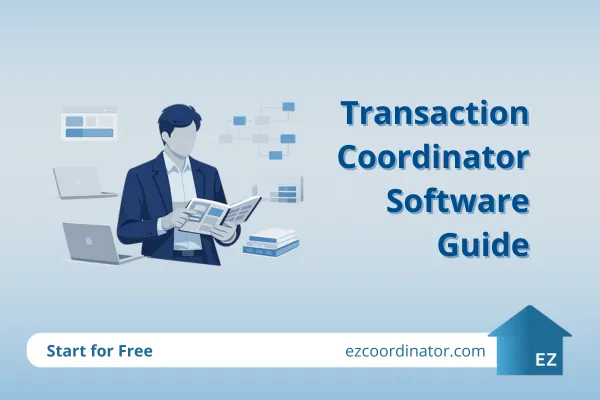Transaction Coordinator Software Guide | EZCoordinator