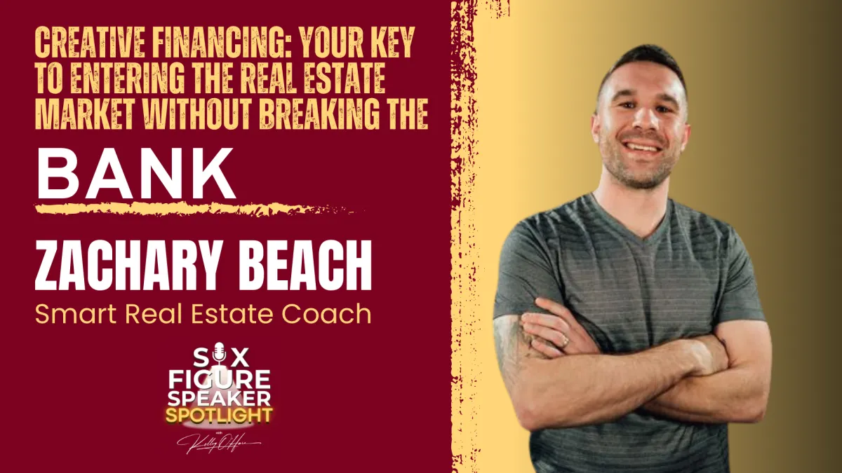 81-Creative Financing: Your Key to Entering the Real Estate Market Without Breaking the Bank