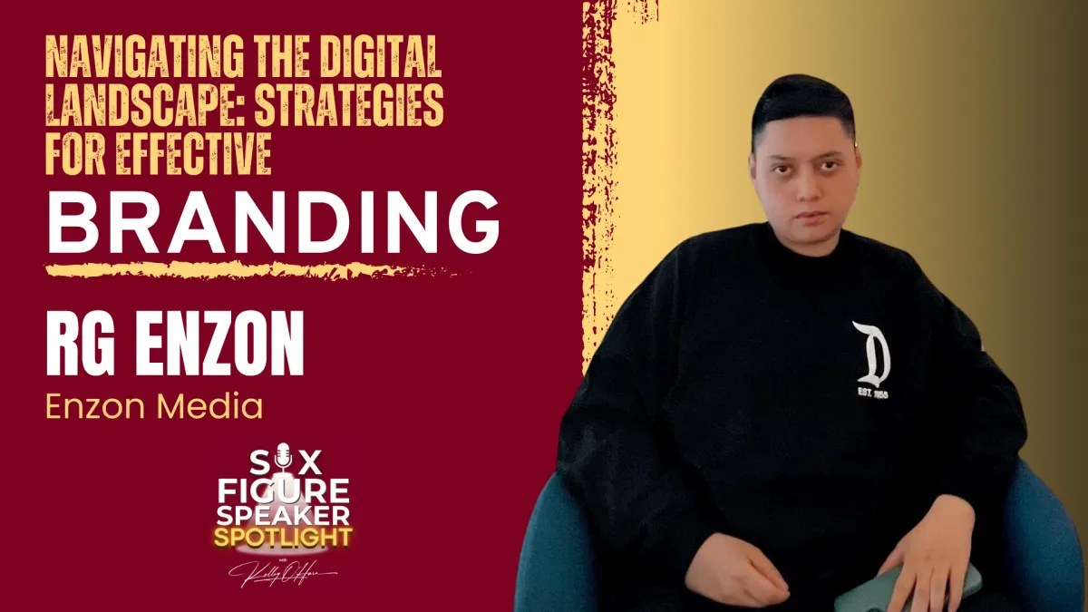 82-Navigating the Digital Landscape: Strategies for Effective Branding