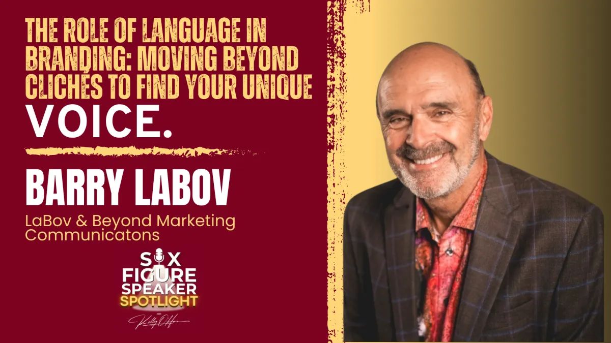 89-The Role of Language in Branding: Moving Beyond Clichés to Find Your Unique Voice