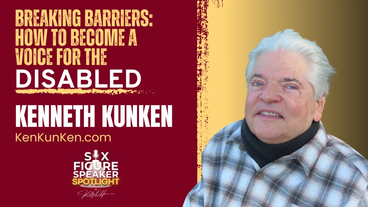 107-Breaking Barriers: How to Become a Voice for the Disabled