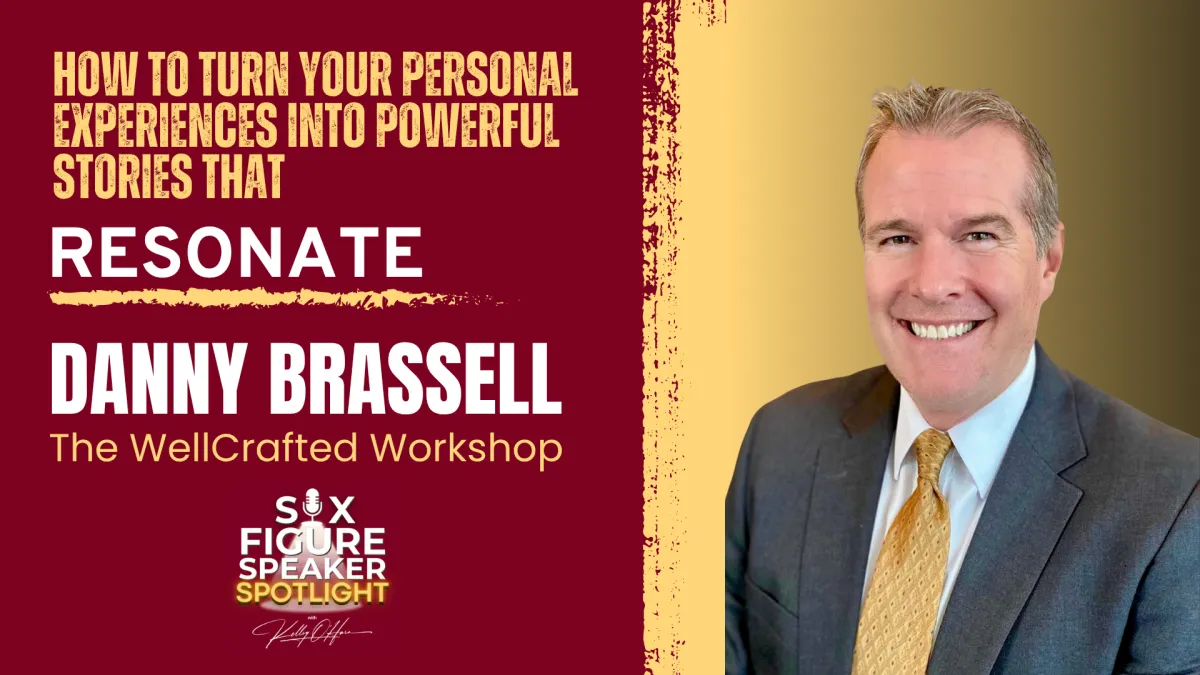 113-How to Turn Your Personal Experiences into Powerful Stories That Resonate