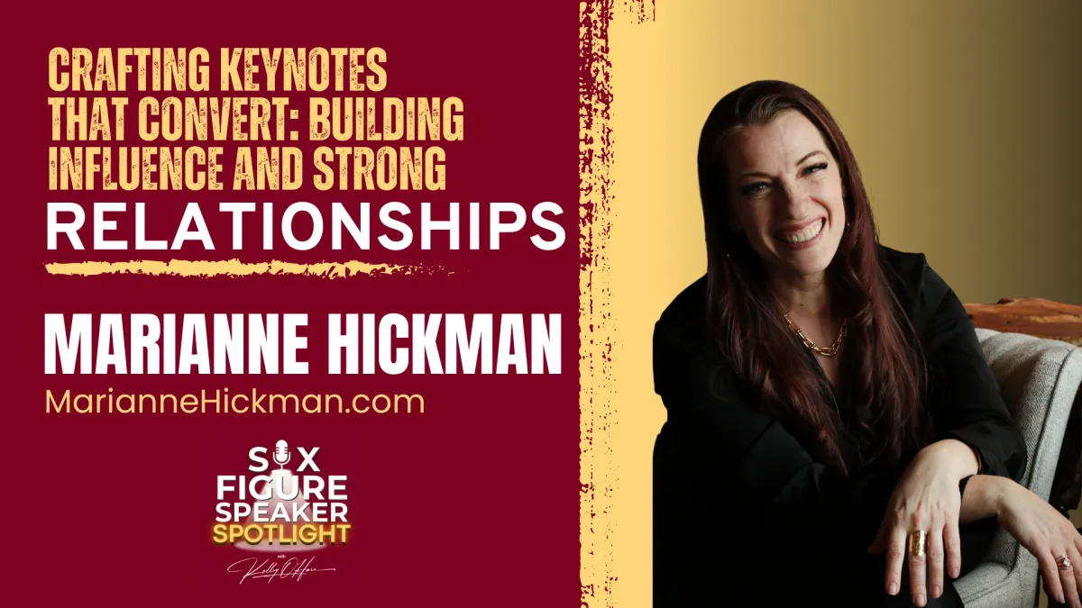 127-Crafting Keynotes That Convert: Building Influence and Strong Relationships