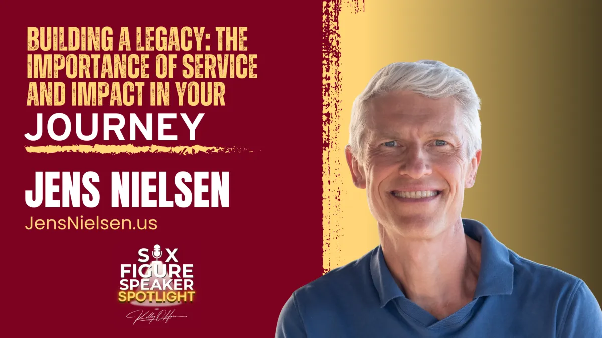 132-Building a Legacy: The Importance of Service and Impact in Your Journey