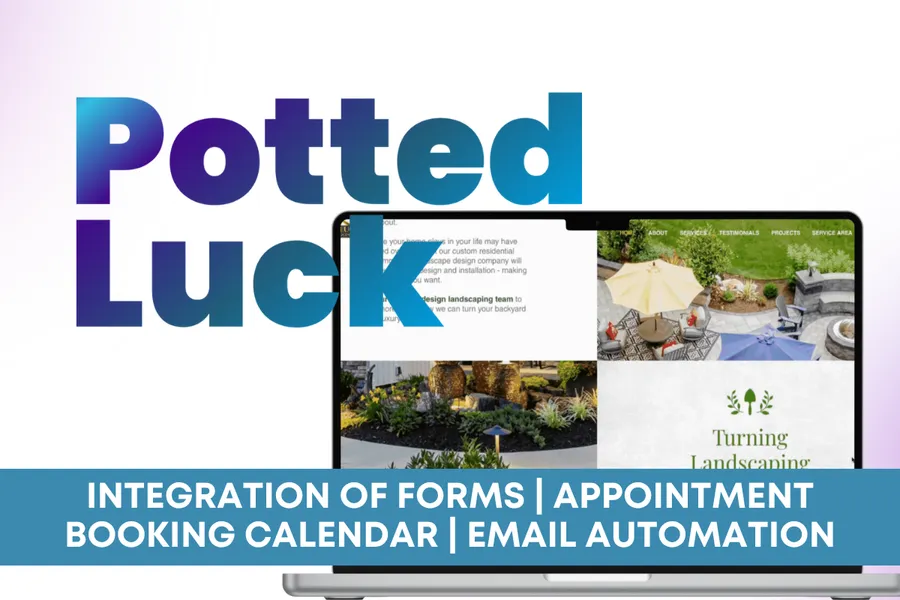 Streamlining Success for Potted Luck