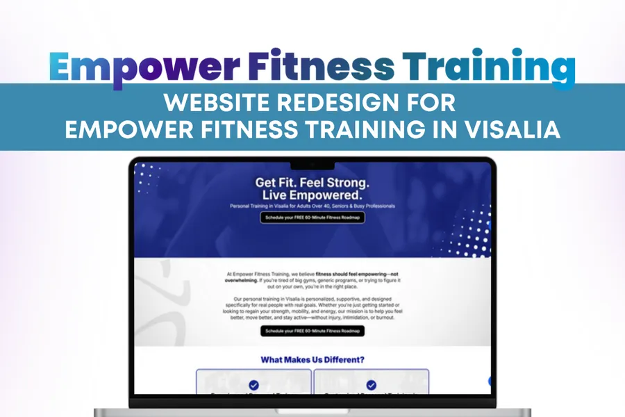 Fitness Website Redesign for Empower Fitness Training in Visalia
