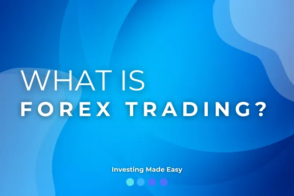 What is a Forex?