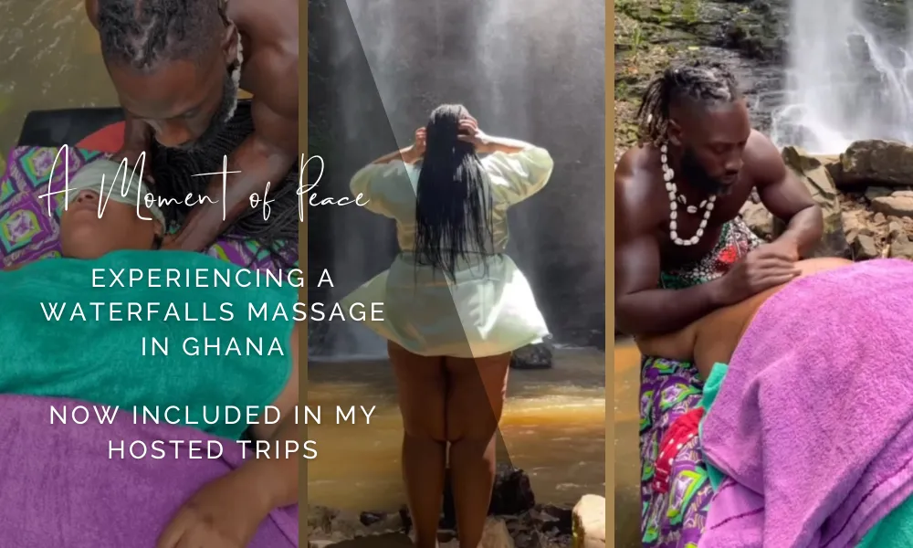 A Moment of Peace: Experiencing a Waterfalls Massage in Ghana — Now Included in My Hosted Trips