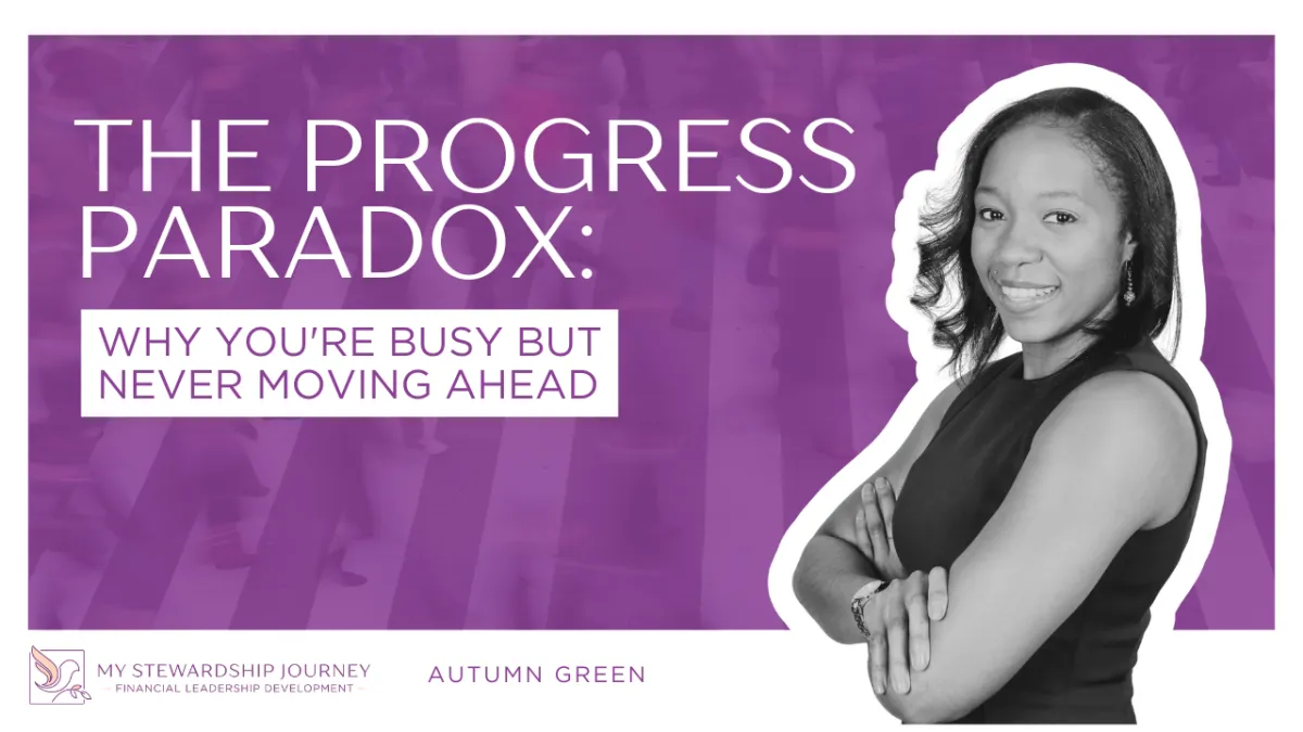 The Progress Paradox: Why You're Busy But Never Moving Ahead