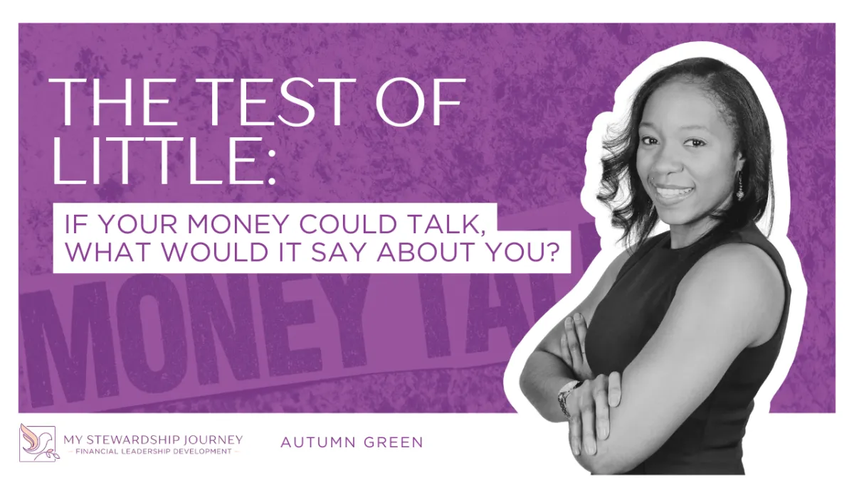 The Test of Little: If Your Money Could Talk, What Would It Say About You?