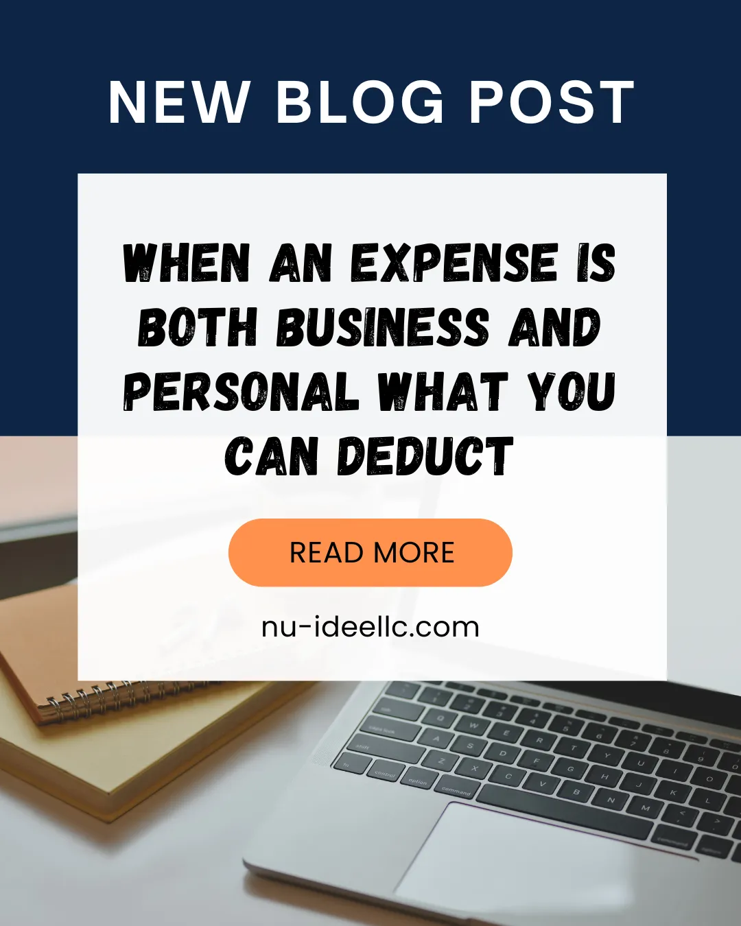 When an Expense Is Both Business and Personal What You Can Deduct