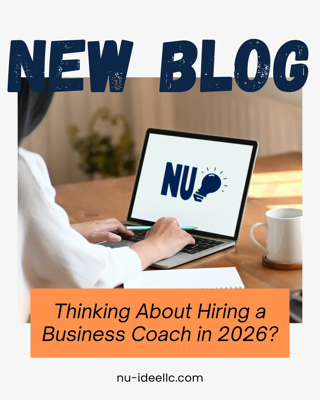 Thinking About Hiring a Business Coach in 2026?