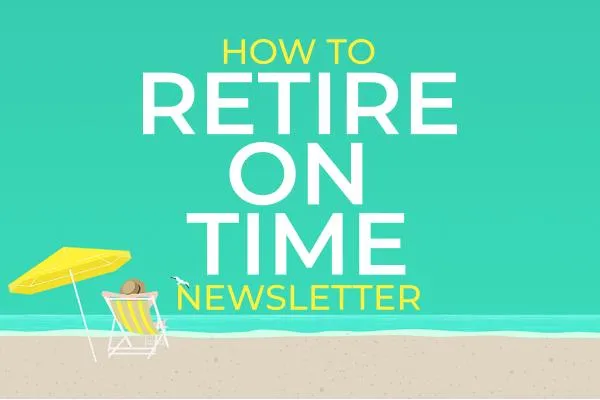 How to Retire on Time