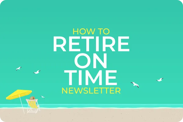 How to Retire on Time